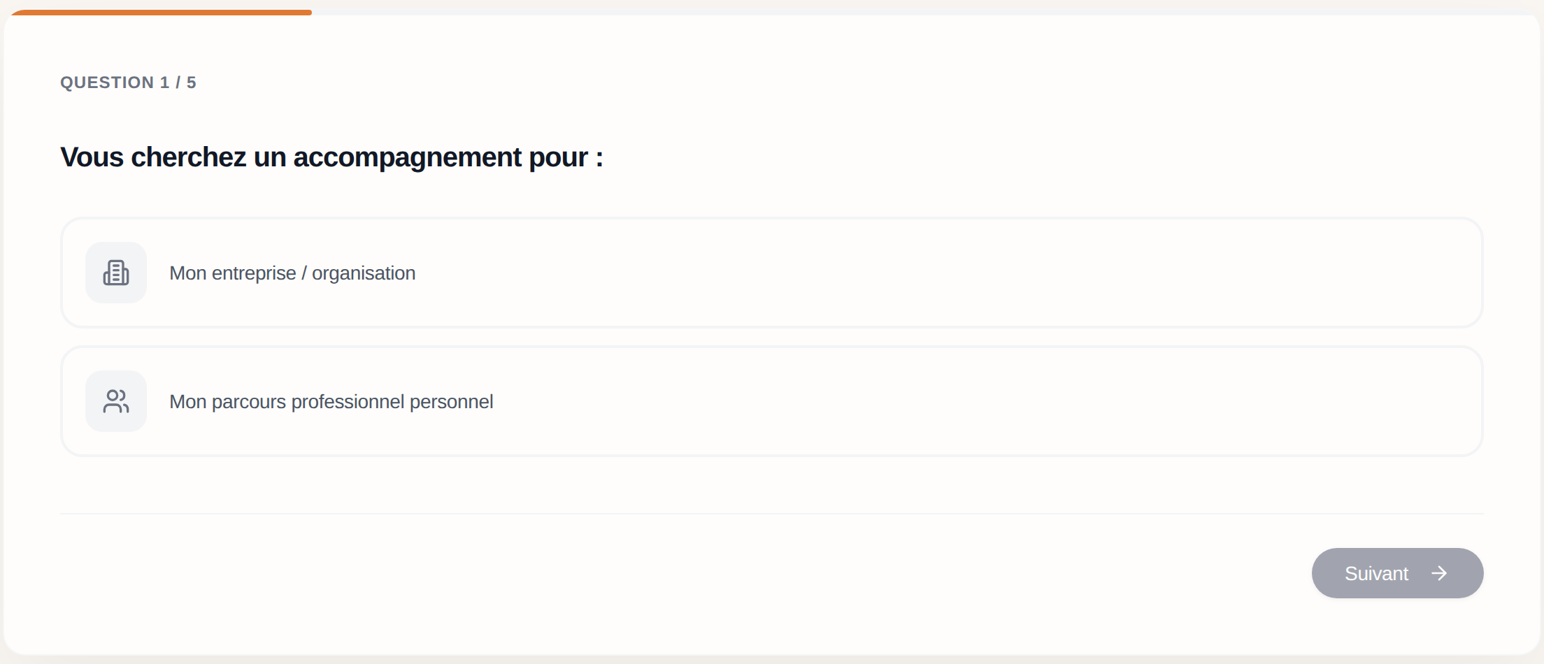 Le quiz d'orientation : question 1 sur 5, « Vous cherchez un accompagnement pour : », avec le choix entre votre entreprise et votre parcours professionnel.